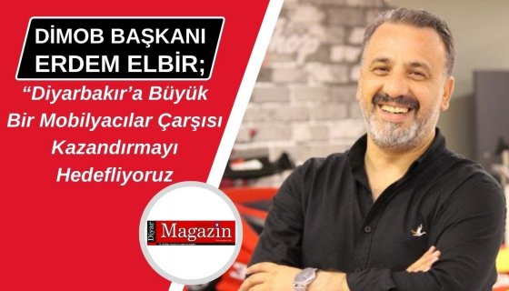 DİMOB MOBİLYACILAR ÇARŞISI LANSMANI DÜZENLENDİ